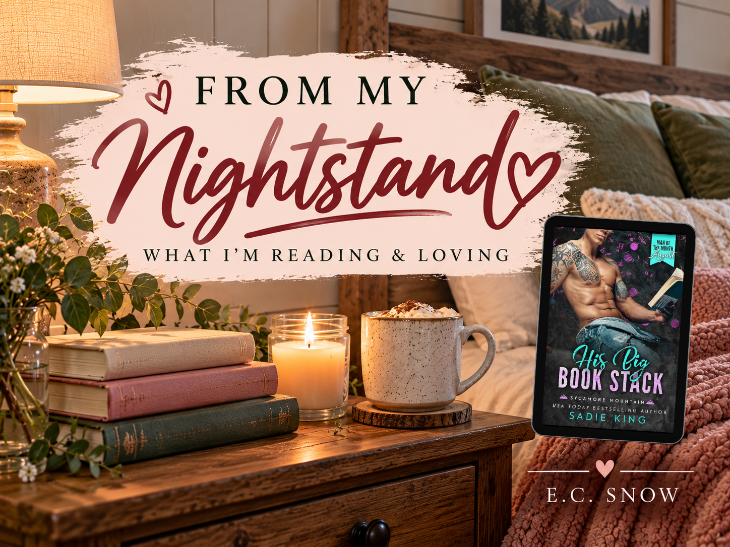 From My Nightstand: His Big Book Stack by Sadie King